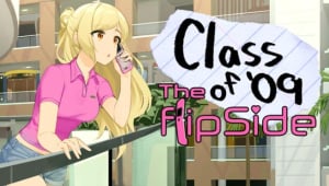 Class of ’09: The Flip Side Free Download