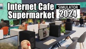 Internet Cafe & Supermarket Simulator 2024 Free Download (v1.0.15)