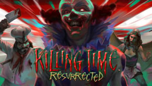 Killing Time: Resurrected Free Download