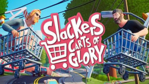 Slackers – Carts of Glory Free Download (v0.994)