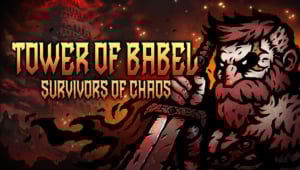 Tower of Babel: Survivors of Chaos Free Download (v1.0.3)