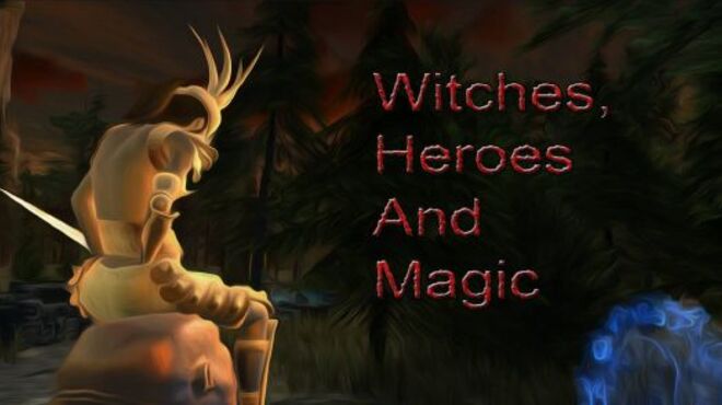 Witches Heroes and Magic Free Download