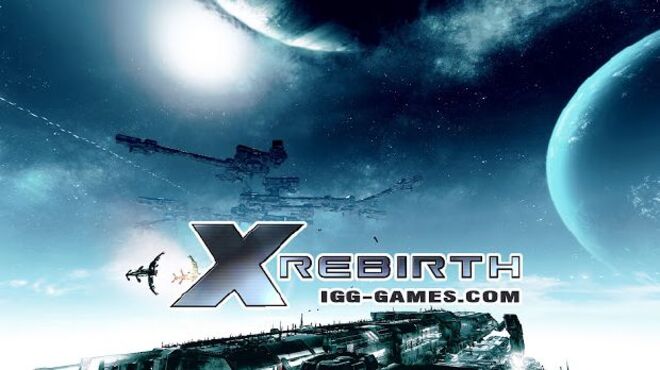 X Rebirth Free Download