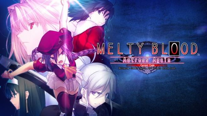 Melty Blood Actress Again Current Code Free Download