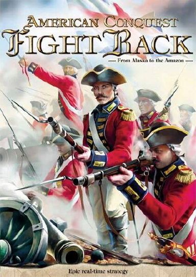 American Conquest: Fight Back Free Download