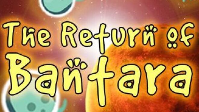 The Return of Bantara Free Download