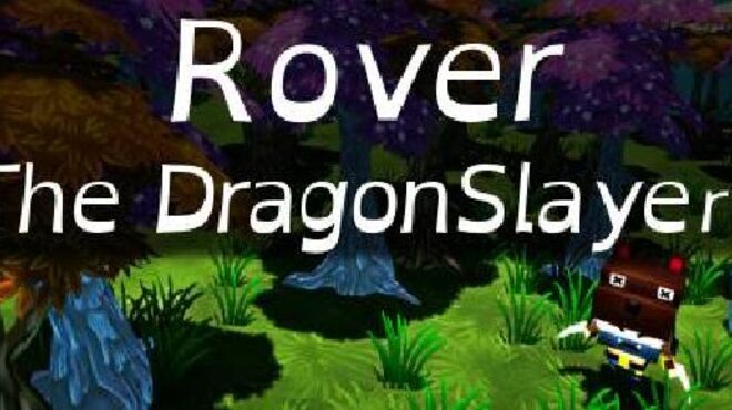 Rover The Dragonslayer Free Download