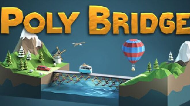 Poly Bridge Free Download