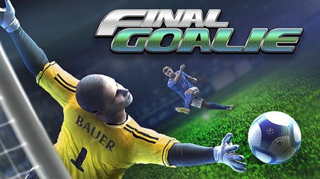 Final Goalie: Football simulator Free Download