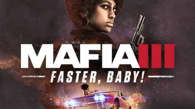 Mafia III: Faster, Baby! Free Download