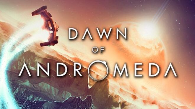 Dawn of Andromeda Free Download