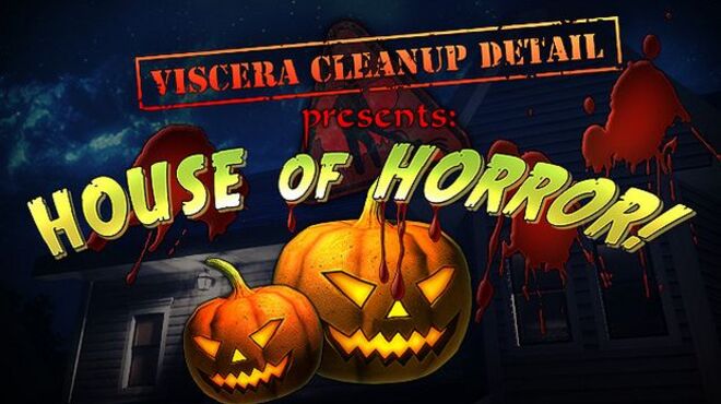 Viscera Cleanup Detail - House of Horror Free Download