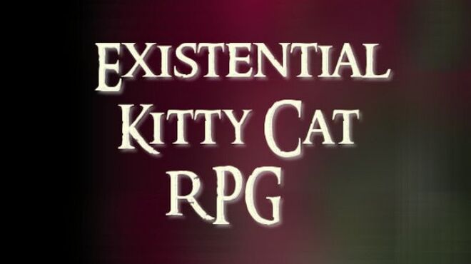 Existential Kitty Cat RPG Free Download