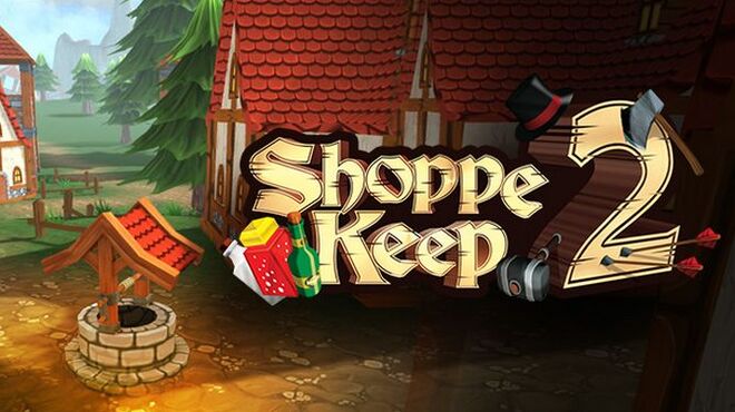 Shoppe Keep 2 Free Download