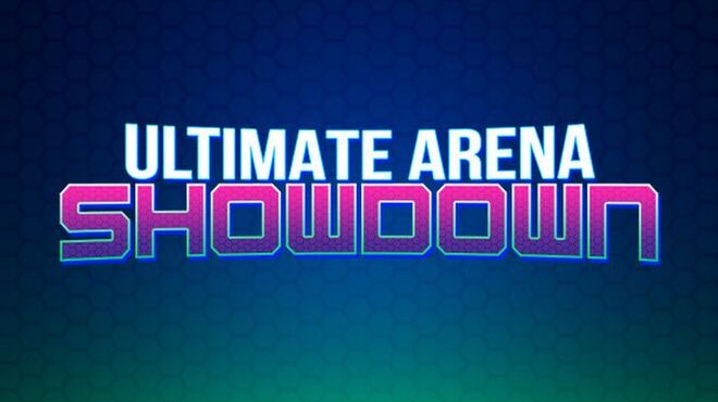 ULTIMATE ARENA: SHOWDOWN Free Download