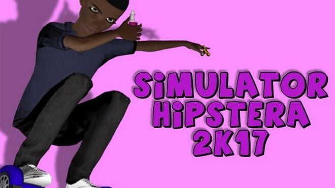 Simulator hipstera 2k17 Free Download