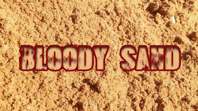 Bloody Sand Free Download