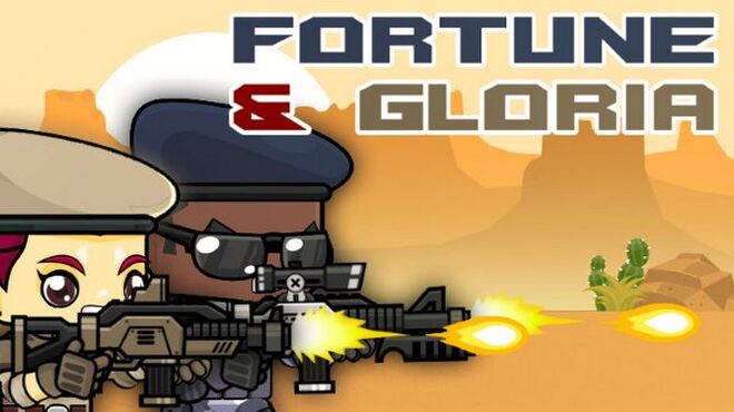 Fortune & Gloria Free Download