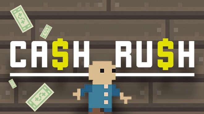 Cash Rush Free Download