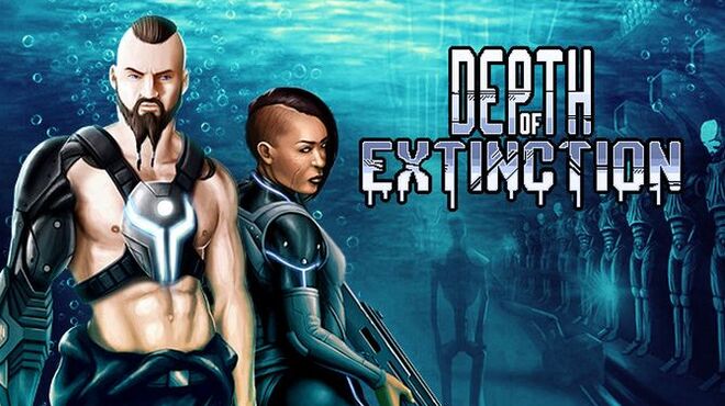 Depth of Extinction Free Download