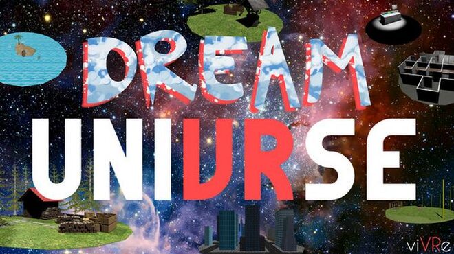 Dream UniVRse Free Download