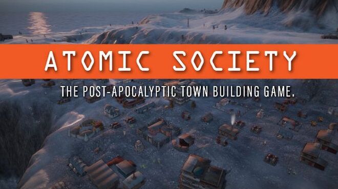 Atomic Society Free Download