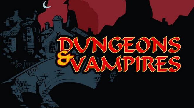 Dungeons & Vampires Free Download