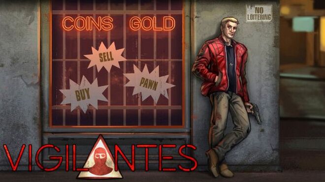 Vigilantes Free Download