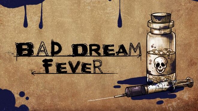 Bad Dream: Fever Free Download