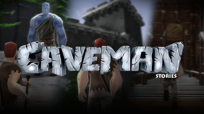 Caveman Stories Free Download