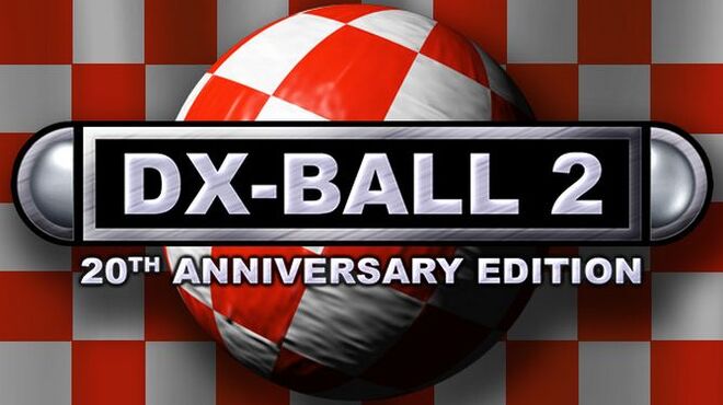 DX-Ball 2: 20th Anniversary Edition Free Download