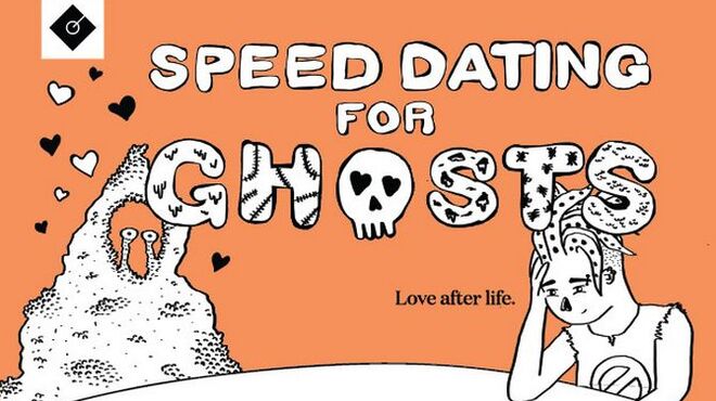 Speed Dating for Ghosts Free Download