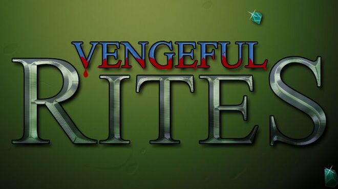 Vengeful Rites Free Download