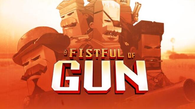 A Fistful of Gun Free Download