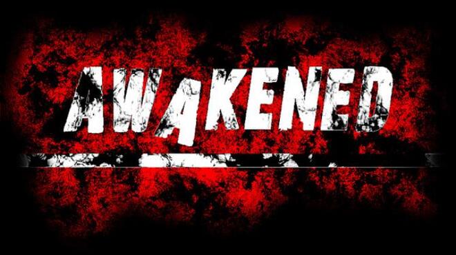 Awakened Free Download