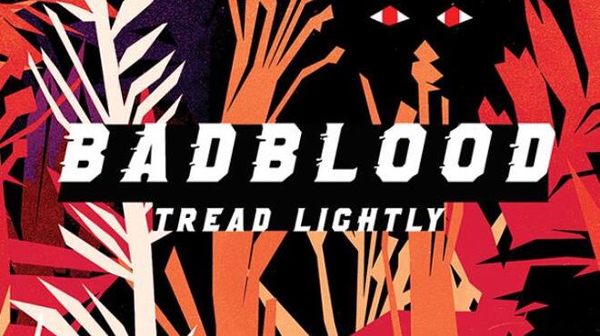 BADBLOOD Free Download