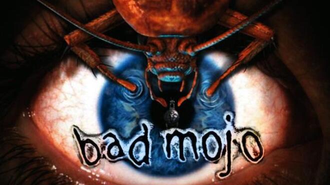 Bad Mojo Redux Free Download