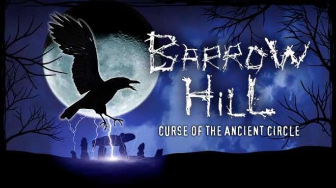 Barrow Hill: Curse of the Ancient Circle Free Download