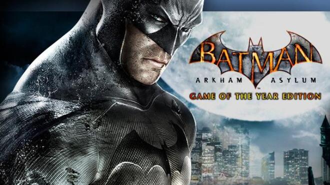 Batman: Arkham Asylum Game of the Year Edition Free Download