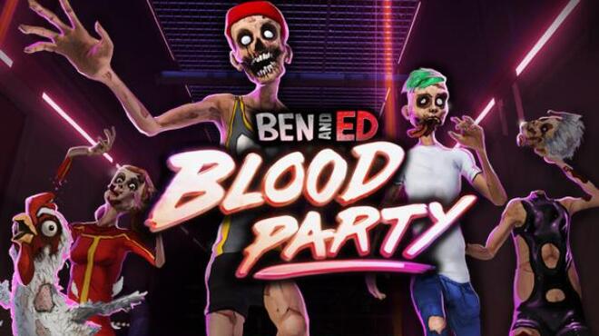 Ben and Ed - Blood Party Free Download