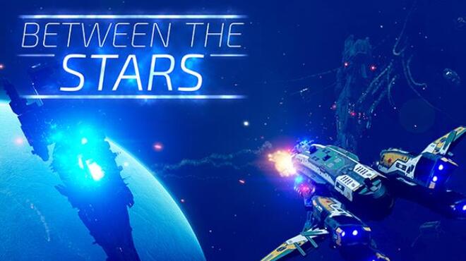 Between the Stars Free Download