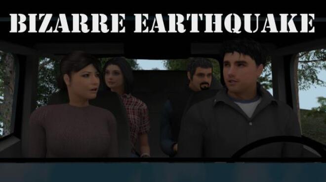 Bizarre Earthquake Free Download