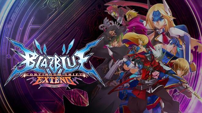 BlazBlue: Continuum Shift Extend Free Download