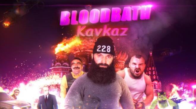 Bloodbath Kavkaz Free Download