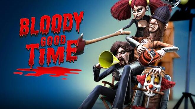 Bloody Good Time Free Download