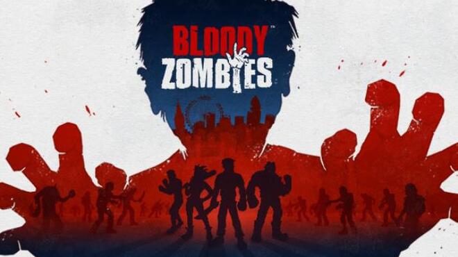 Bloody Zombies Free Download