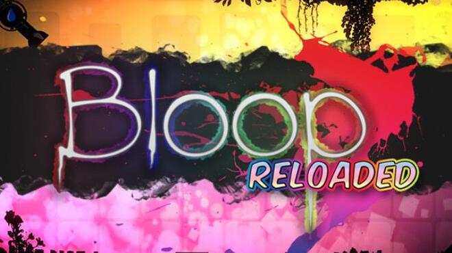 Bloop Reloaded Free Download