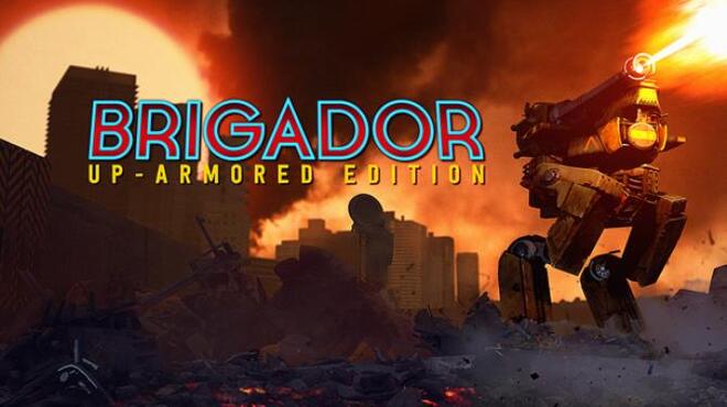 Brigador: Up-Armored Edition Free Download