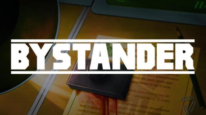 Bystander Free Download