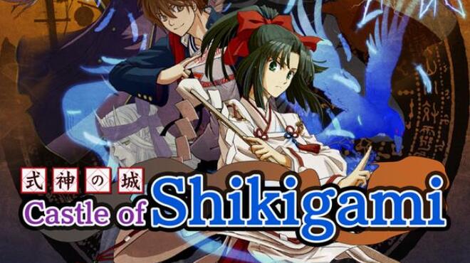 Castle of Shikigami 式神の城 Free Download